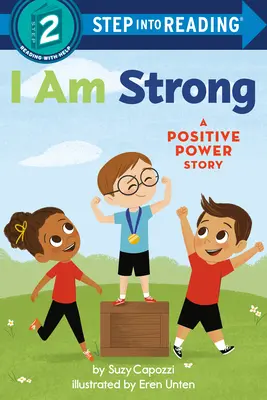 Soy fuerte: Una historia de poder positivo - I Am Strong: A Positive Power Story