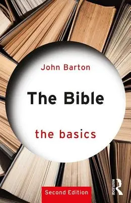 La Biblia: Lo esencial - The Bible: The Basics