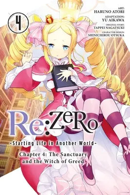 RE: Zero -Iniciando la vida en otro mundo-, Capítulo 4: El santuario y la bruja de la avaricia, Vol. 4 (Manga) - RE: Zero -Starting Life in Another World-, Chapter 4: The Sanctuary and the Witch of Greed, Vol. 4 (Manga)