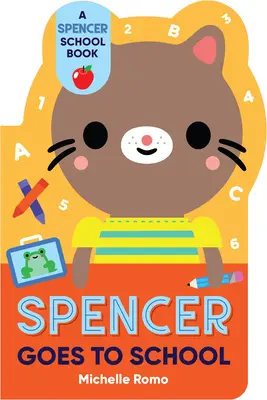 Spencer va a la escuela - Spencer Goes to School