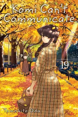 Komi no puede comunicarse, tomo 19: tomo 19 - Komi Can't Communicate, Vol. 19: Volume 19