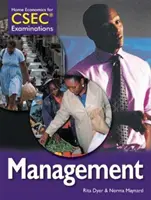 Home Economics for CSEC (R) Examinations Student's Book: Gestión - Home Economics for CSEC (R) Examinations Student's Book: Management