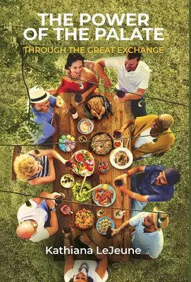 El poder del paladar: A través del Gran Intercambio - The Power of the Palate: Through the Great Exchange