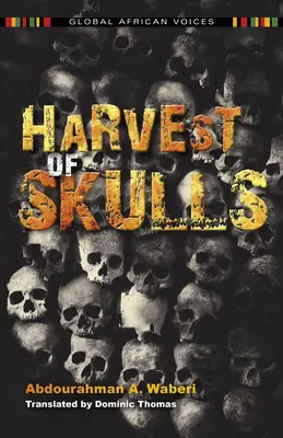 Cosecha de calaveras - Harvest of Skulls