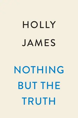 Nada más que la verdad - Nothing But the Truth