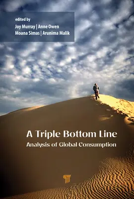 Un análisis de triple balance del consumo mundial: Efectos económicos, medioambientales y sociales del comercio mundial prepandémico 1990-2015 - A Triple Bottom Line Analysis of Global Consumption: Economic, Environmental, and Social Effects of Pre-Pandemic World Trade 1990-2015