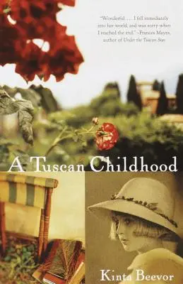 Una infancia toscana - A Tuscan Childhood