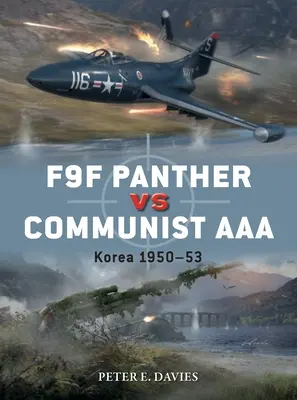 F9F Panther contra AAA comunista: Corea 1950-53 - F9F Panther Vs Communist AAA: Korea 1950-53