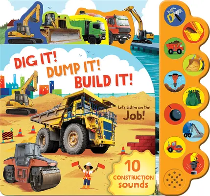 ¡Cava! ¡Tíralo! ¡Constrúyelo! - Dig It! Dump It! Build It!