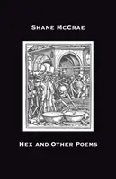 Hex y otros poemas - Hex and Other Poems