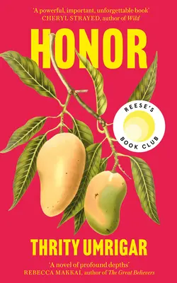 Honor - Una poderosa elección del club de lectura de Reese Witherspoon sobre los desgarradores desafíos del amor - Honor - A Powerful Reese Witherspoon Book Club Pick About the Heartbreaking Challenges of Love