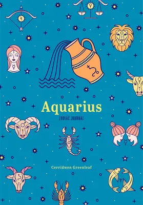 Diario del zodíaco Acuario - Aquarius Zodiac Journal