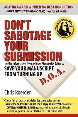 No sabotee su sumisión - Don't Sabotage Your Submission