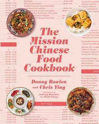 El libro de cocina de comida china de Mission - The Mission Chinese Food Cookbook