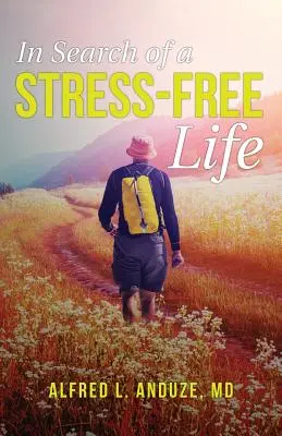 En busca de una vida sin estrés - In Search of a Stress-Free Life