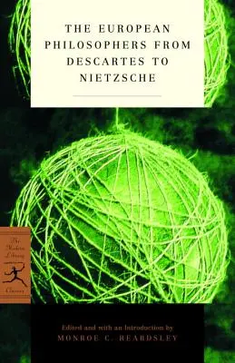 Los filósofos europeos de Descartes a Nietzsche - The European Philosophers from Descartes to Nietzsche