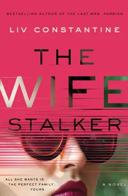 El Acosador De Esposas - The Wife Stalker