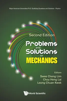 Problemas y soluciones de mecánica (segunda edición) - Problems and Solutions on Mechanics (Second Edition)