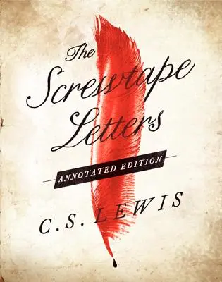 Las cartas de Screwtape - The Screwtape Letters