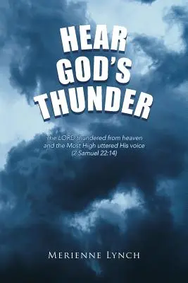 Escucha el trueno de Dios - Hear God's Thunder