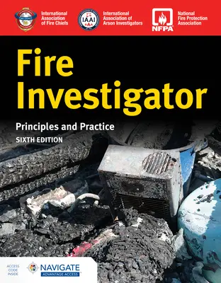 Investigador de incendios: Principios y práctica - Fire Investigator: Principles and Practice