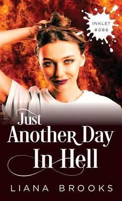 Un día más en el infierno - Just Another Day In Hell