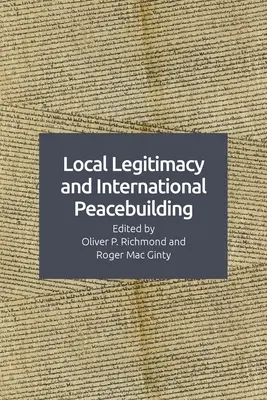 Legitimidad local e intervención internacional para la paz - Local Legitimacy and International Peace Intervention