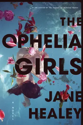 Las chicas de Ofelia - The Ophelia Girls