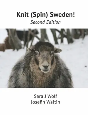 Knit (Spin) Sweden: Segunda edición - Knit (Spin) Sweden!: Second Edition