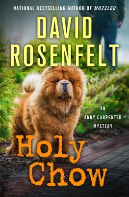 Holy Chow: Un misterio de Andy Carpenter - Holy Chow: An Andy Carpenter Mystery