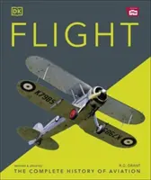 Vuelo - La historia completa de la aviación - Flight - The Complete History of Aviation