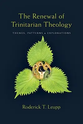 La renovación de la teología trinitaria - The Renewal of Trinitarian Theology