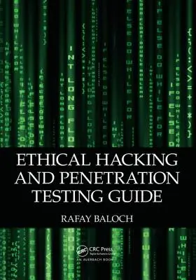 Guía de hacking ético y pruebas de penetración - Ethical Hacking and Penetration Testing Guide