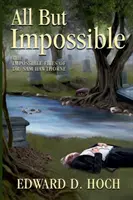 Todo menos imposible: Los archivos imposibles del Dr. Sam Hawthorne - All But Impossible: The Impossible Files of Dr. Sam Hawthorne