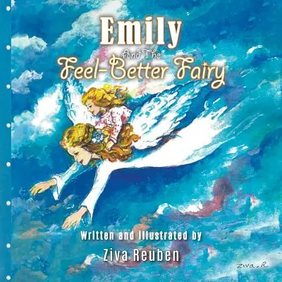 Emily y el hada del bienestar - Emily and The Feel-Better Fairy