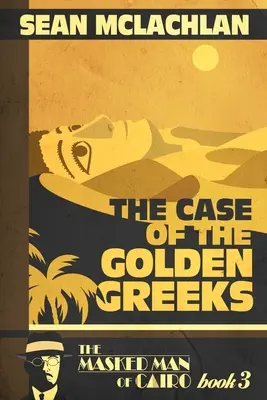 El caso de los griegos de oro - The Case of the Golden Greeks