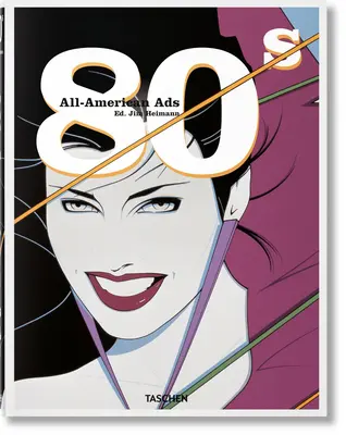 Los anuncios americanos de los 80 - All-American Ads of the 80s