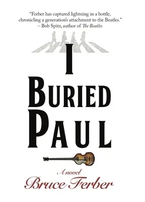 Yo enterré a Paul - I Buried Paul