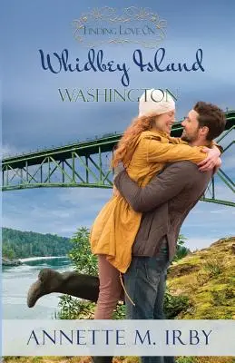 Encontrar el amor en Whidbey Island, Washington - Finding Love on Whidbey Island, Washington