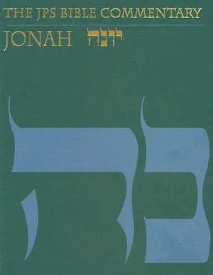 Comentario bíblico JPS: Jonás - The JPS Bible Commentary: Jonah