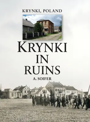 Krynki en ruinas - Krynki In Ruins