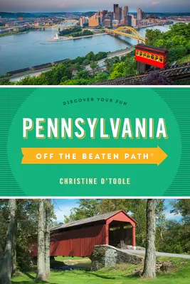 Pennsylvania Off the Beaten Path(r): Descubra su diversión - Pennsylvania Off the Beaten Path(r): Discover Your Fun