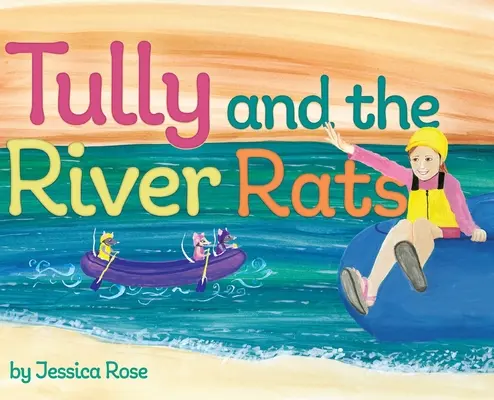 Tully y las ratas de río - Tully and the River Rats