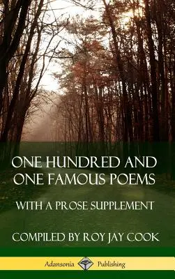 Ciento un poemas famosos: Con un suplemento en prosa (Tapa dura) - One Hundred and One Famous Poems: With A Prose Supplement (Hardcover)