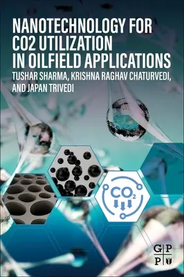 Nanotecnología para la utilización del CO2 en aplicaciones petrolíferas - Nanotechnology for Co2 Utilization in Oilfield Applications