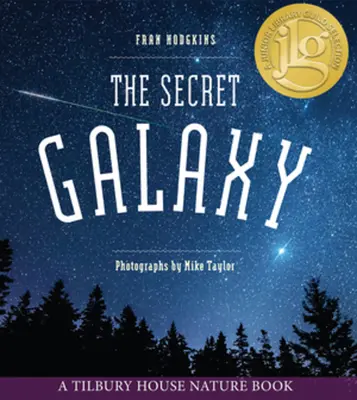 La Galaxia Secreta - The Secret Galaxy