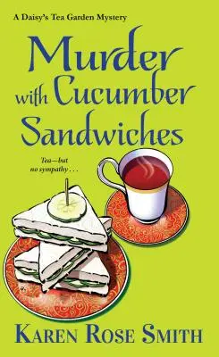 Asesinato con sándwiches de pepino - Murder with Cucumber Sandwiches