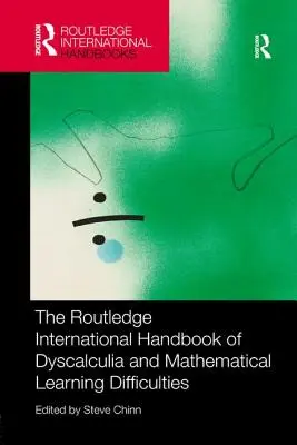 The Routledge International Handbook of Dyscalculia and Mathematical Learning Difficulties (Manual internacional Routledge de la discalculia y las dificultades de aprendizaje de las matemáticas) - The Routledge International Handbook of Dyscalculia and Mathematical Learning Difficulties