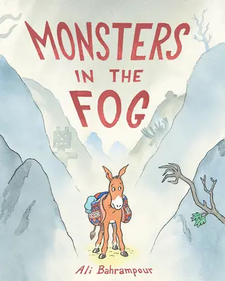 Monstruos en la niebla - Monsters in the Fog