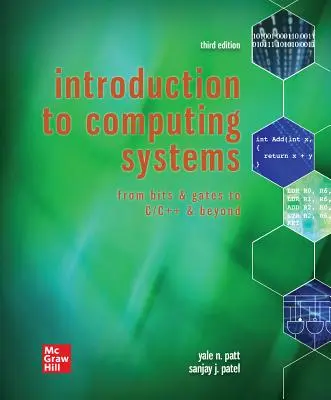 Loose Leaf for Introducción a los sistemas informáticos: De los bits y las puertas a C/C++ y más allá - Loose Leaf for Introduction to Computing Systems: From Bits & Gates to C/C++ & Beyond